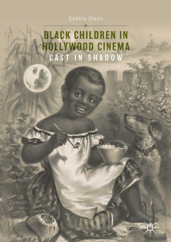 Black Children in Hollywood CinemaEbook Cast in Shadow