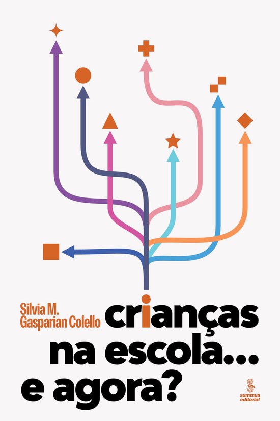 Crianças na escola… E agora?Ebook