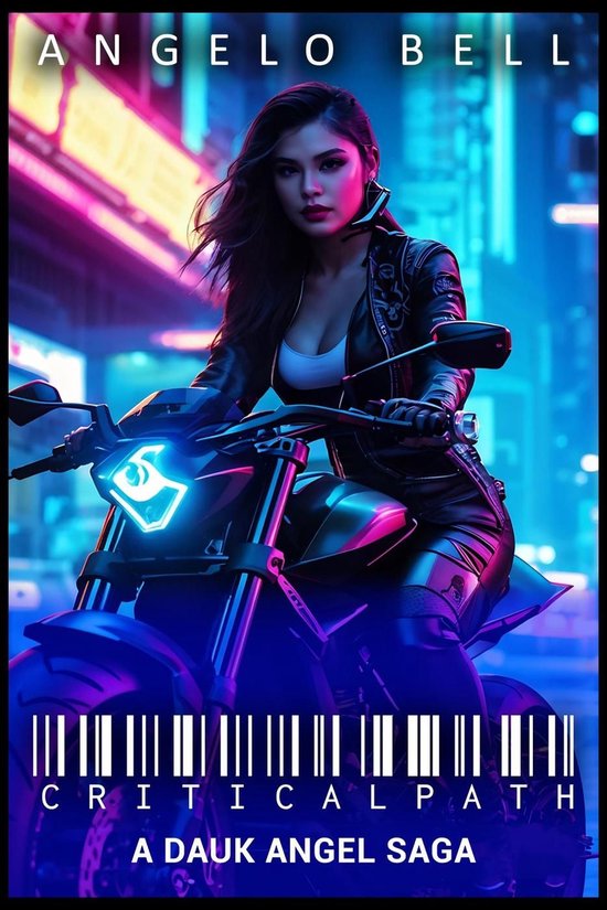 Dark Angel 1 – Critical Path – A Cyberpunk HustleEbook Dark Angel, #1