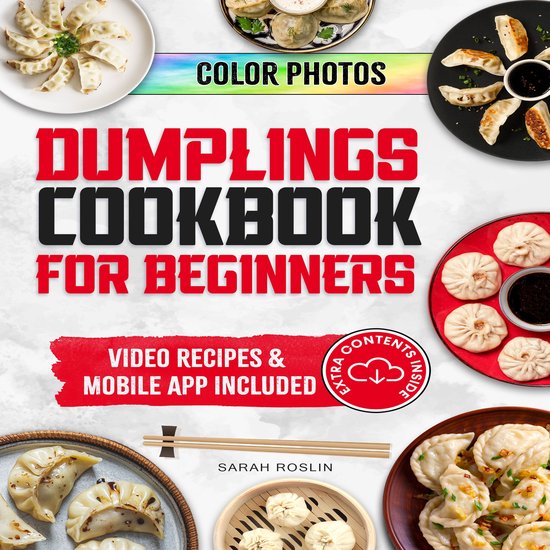Dumplings Cookbook for BeginnersLivre audio Apportez les saveurs asiatiques des Autocollants en pot dans votre Home avec des recettes savoureuses et faciles à reproduire