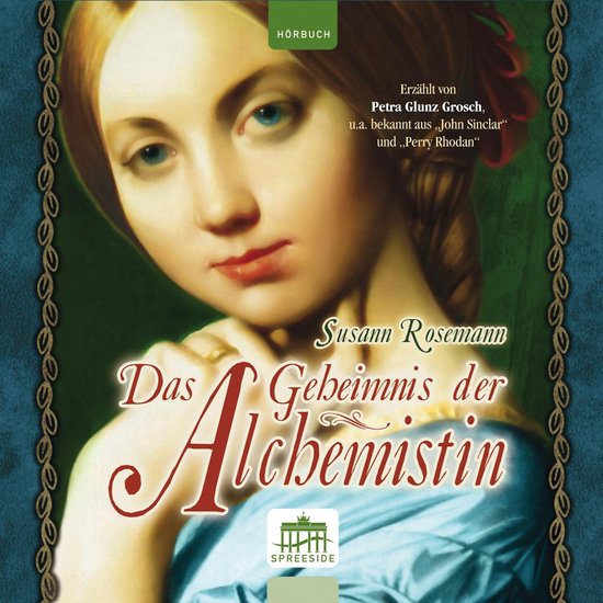 Das Geheimnis der AlchemistinLivre audio