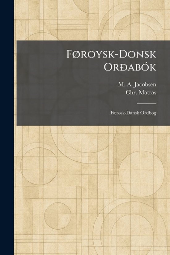 FÃ, roysk-Donsk OrÃ°abÃ3k FÃ]rÃ, sk-Dansk Ordbog