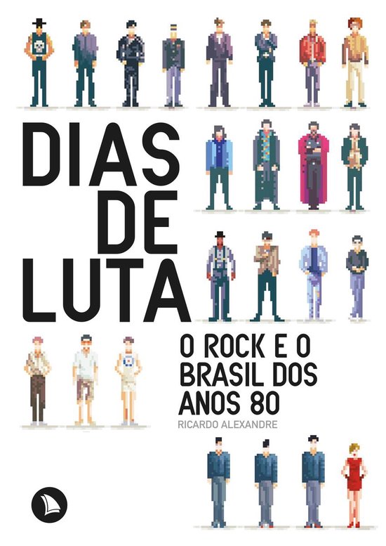 Dias de LutaEbook O rock e o Brasil dos anos 80