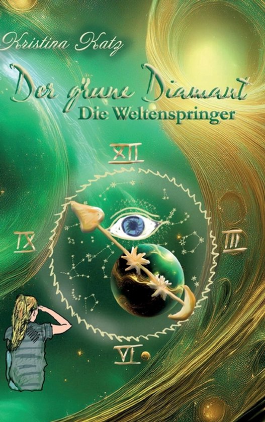 Der grï¿½ne Diamant: Die Weltenspringer Die Weltenspringer